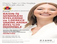 Basın-İş Sendikası & Piano Dental Clinic (Ankara) Anlaşması